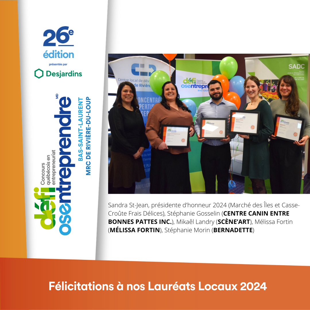 Les lauréats du 26e Défi OSEntreprendre de la MRC de Rivière-du-Loup dévoilés!