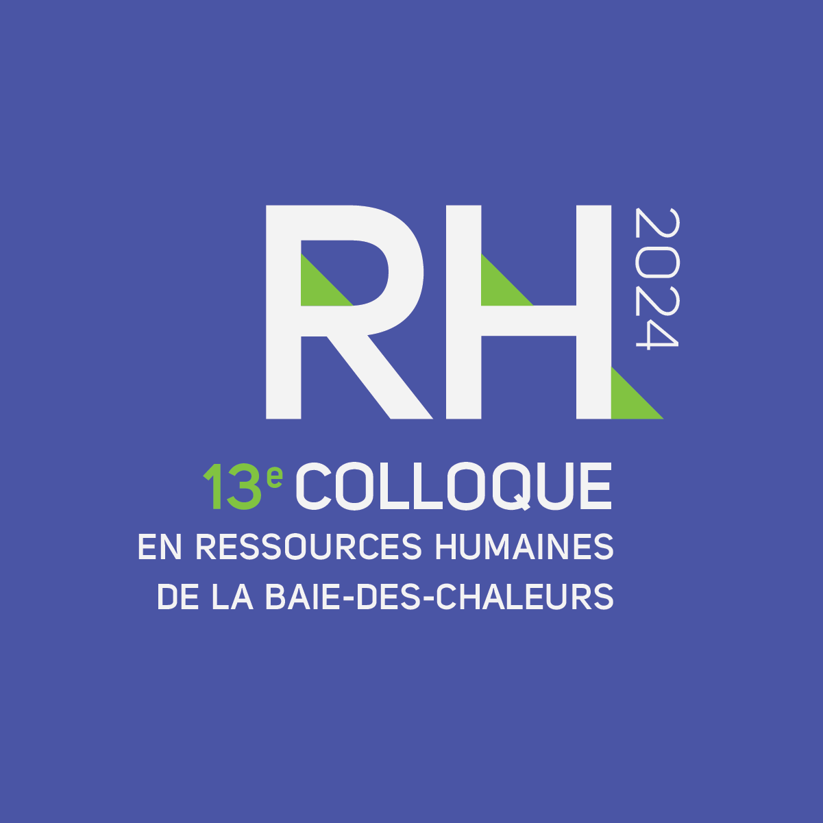 13e édition du colloque en ressources humaines de la SADC de Baie-des-Chaleurs : « Innover ou résister : comment adoucir le changement »