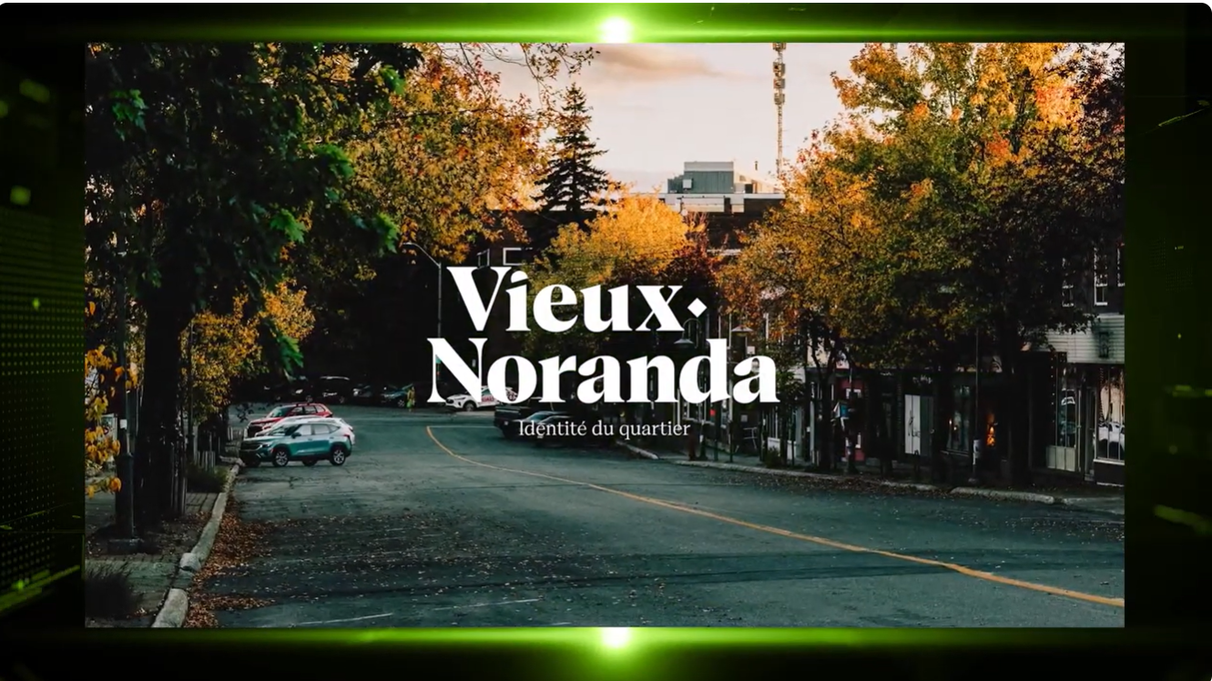Vieux-Noranda : Dévoilement de l&rsquo;identité unique du quartier